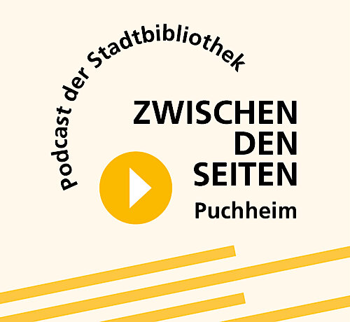 „Zwischen den Seiten“ – Der Podcast der Stadtbibliothek Puchheim
